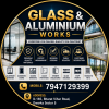 Glass and Aluminium Works