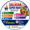 Salasar Super Mart Salasar Super Mart